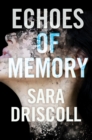 Echoes of Memory - eBook