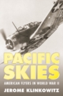 Pacific Skies : American Flyers in World War II - eBook