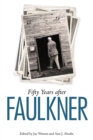 Fifty Years after Faulkner - eBook