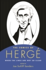 The Comics of Herge : When the Lines Are Not So Clear - Book