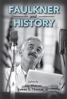 Faulkner and History - eBook