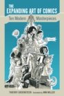 The Expanding Art of Comics : Ten Modern Masterpieces - eBook