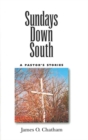 Sundays Down South : A Pastor's Stories - Book