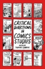 Critical Directions in Comics Studies - Book