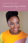 Conversations with Chimamanda Ngozi Adichie - eBook