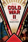 Cold War II : Hollywood's Renewed Obsession with Russia - eBook