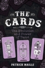 The Cards : The Evolution and Power of Tarot - eBook