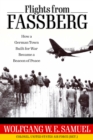 Flights from Fassberg : How a German Town Built for War Became a Beacon of Peace - eBook