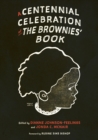 A Centennial Celebration of The Brownies' Book - Book