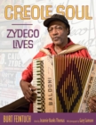 Creole Soul : Zydeco Lives - eBook