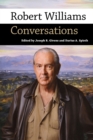 Robert Williams : Conversations - Book