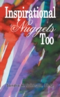 Inspirational Nuggets Too - eBook