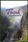 Think on These Things : A Collection...... - eBook