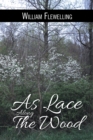 As Lace Along the Wood - eBook