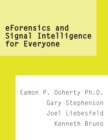 Eforensics and Signal Intelligence for Everyone - eBook
