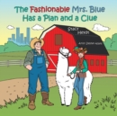 The Fashionable Mrs. Blue Has a Plan and a Clue - eBook