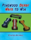Pinewood Derby Ways to Win - eBook