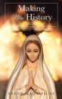 Making Wise History : In Union with the Holy Trinity - eBook