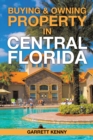Buying & Owning Property in Central Florida - eBook