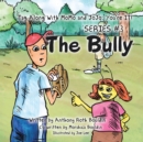 Tag Along with Momo and Jojo: You're It! : Series #3: the Bully - eBook