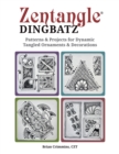 Zentangle Dingbats : Patterns & Projects for Dynamic Tangled Ornaments & Decorations - Book