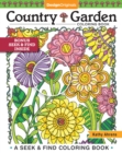 Country Garden Coloring Book : A Seek & Find Coloring Book - Book