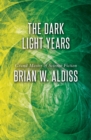 The Dark Light Years - eBook