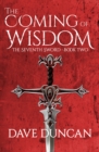 The Coming of Wisdom - eBook