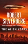 The Alien Years - eBook