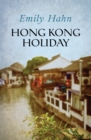 Hong Kong Holiday - eBook