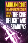 The King of Light and Shadows - eBook