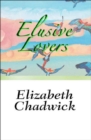 Elusive Lovers - eBook