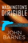 Washington's Dirigible - eBook
