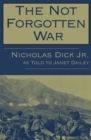 The Not Forgotten War - Book