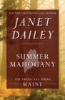 Summer Mahogany : Maine - Book