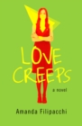 Love Creeps : A Novel - eBook