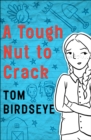 A Tough Nut to Crack - eBook