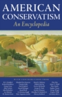 American Conservatism : An Encyclopedia - eBook
