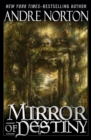 Mirror of Destiny - eBook