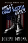 Great Court-Martial Cases - eBook