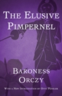 The Elusive Pimpernel - eBook
