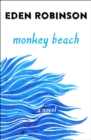 Monkey Beach : A Novel - eBook