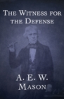The Witness for the Defense - eBook