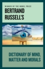 Bertrand Russell's Dictionary of Mind, Matter and Morals - eBook
