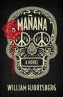 Manana : A Novel - eBook