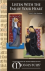 Listen With the Ear of Your Heart : A Collection of Notes from a Monastery - eBook