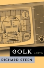 Golk : A Novel - eBook