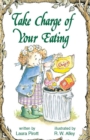 Take Charge of Your Eating - eBook