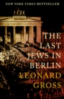 The Last Jews in Berlin - eBook