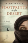 Footprints in the Desert : A Novel - Book